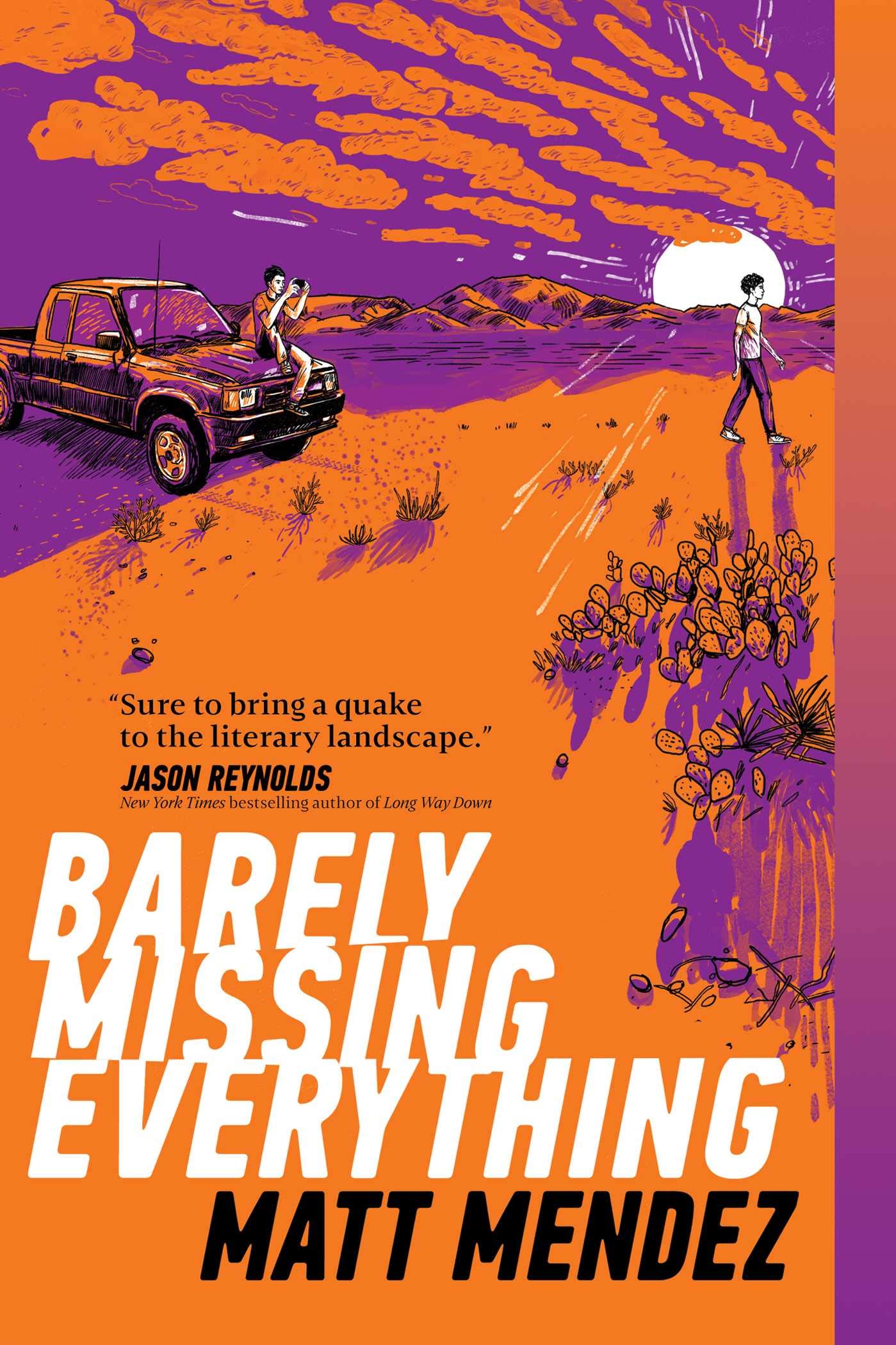 Barely Missing Everything paperback