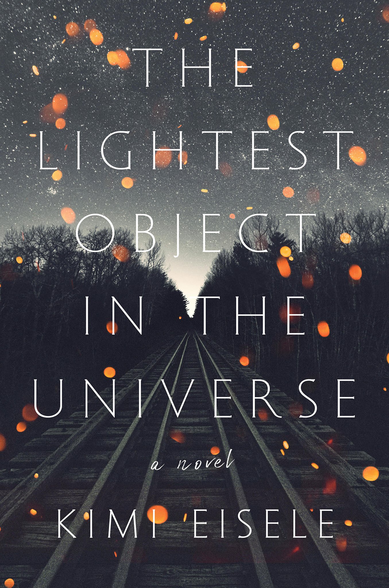 The Lightest Object in the Universe cover