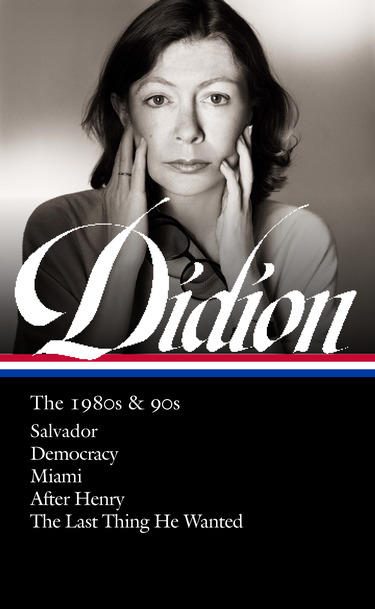 Didion 1980s & 90s